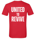 "UNITED TO REVIVE" TEE
